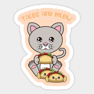 All I Need is tacos and cats, tacos and cats Sticker